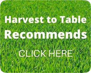 Harvest to Table Recommends